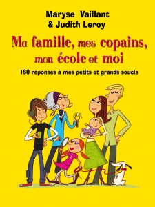 Ma famille, mes copains, mon école et moi - Pocket Jeunesse