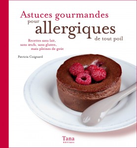 Livre de recettes Astuces gourmandes pour allergiques
