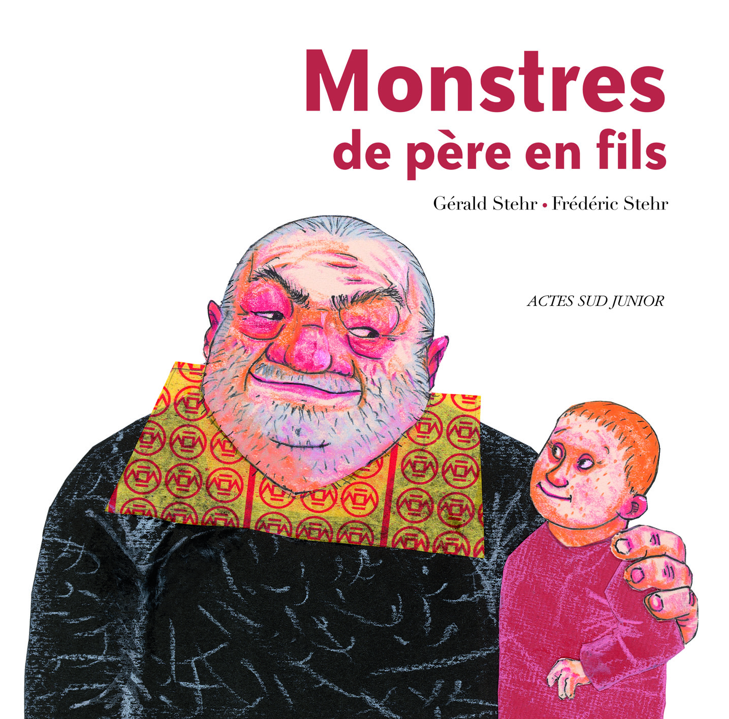 Mots De La Famille De Monstre Monstres de père en fils, chez Actes Sud Junior. - MaFamilleZen