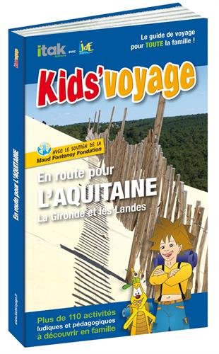 Kids Voyage Gironde et Landes