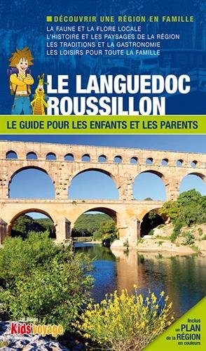 guide Kids'Voyage Languedoc Roussillon sorties en famille