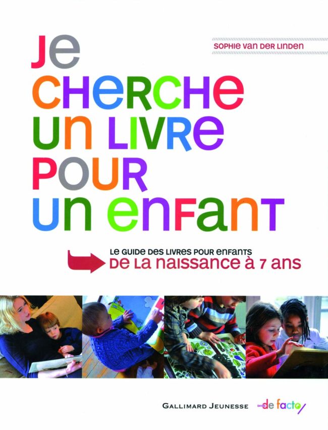 Je cherche un livre pour enfant 0/7 ans, Gallimard Jeunesse