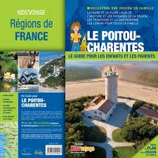guide Kids Voyage sorties en famille en Poitou Charentes