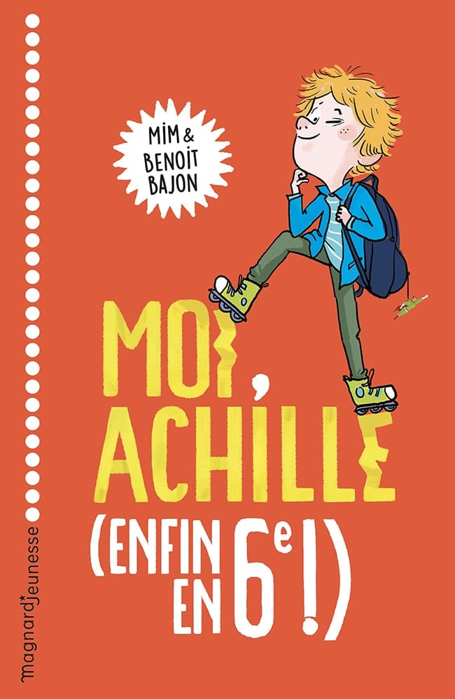 livre Moi, Achille, enfin en 6e !