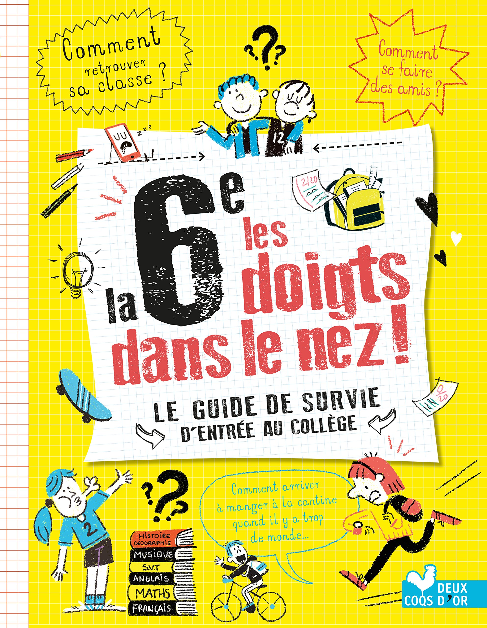 Rentrée En 6ème Des Livres Pour Sy Préparer