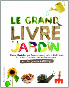 Le grand livre du jardin, livre enfant Gallimard