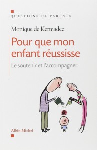  Couverture Pour Que Mon Enfant Reussisse