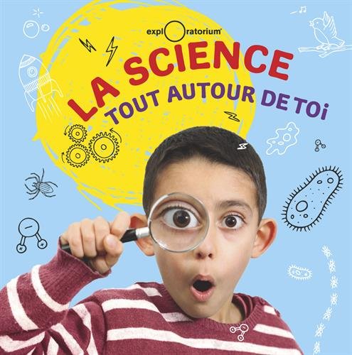 La science en s'amusant : sélection de livres pour enfants