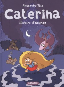 BD_Caterine_T2_Histoire_Orlando_Dargaud