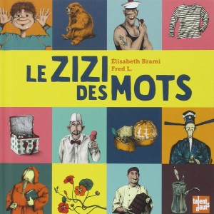 Le_zizi_des_mots_Talents_Hauts