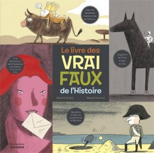 le_livre_des_vrai_faux_de_lhistoire_La_Martiniere_Jeunesse