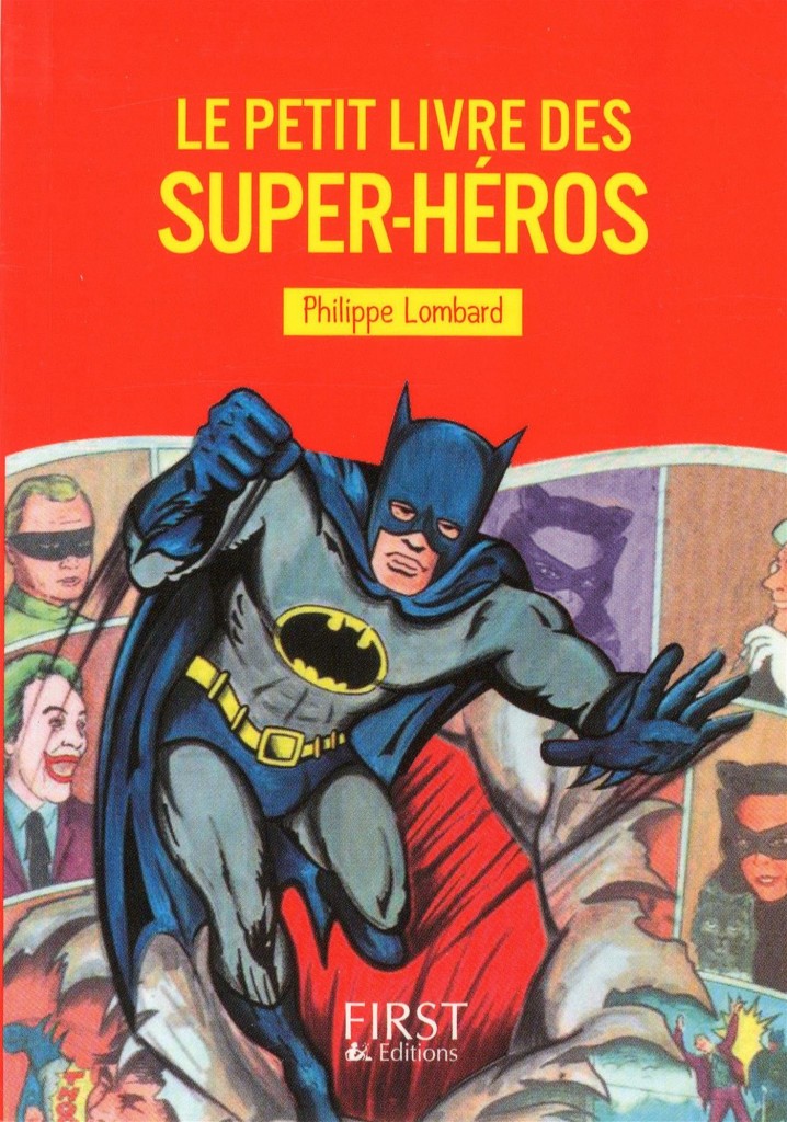 Couv_le_petit_livre_des_super_heros_editions_first