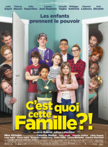 Affiche C'est quoi cette famille ?!