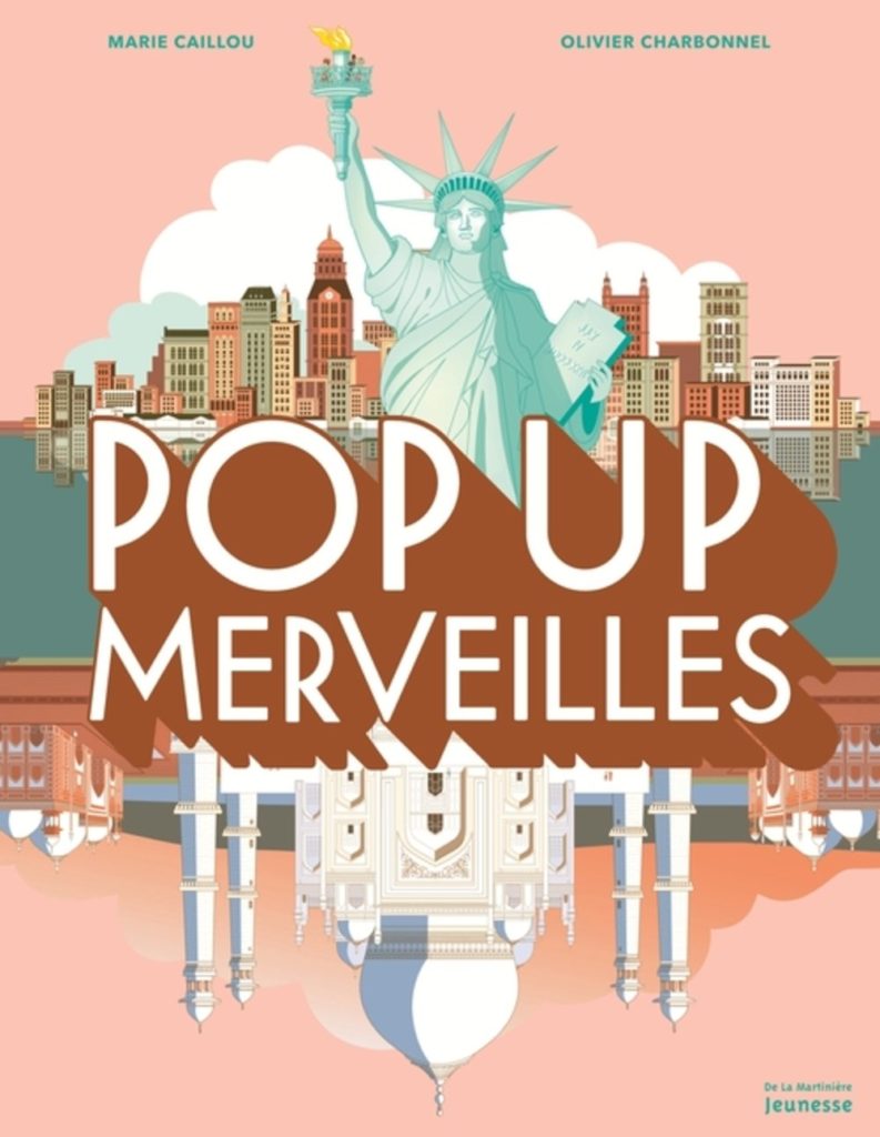 couv-pop-up-merveilles-de-la-martiniere-jeunesse