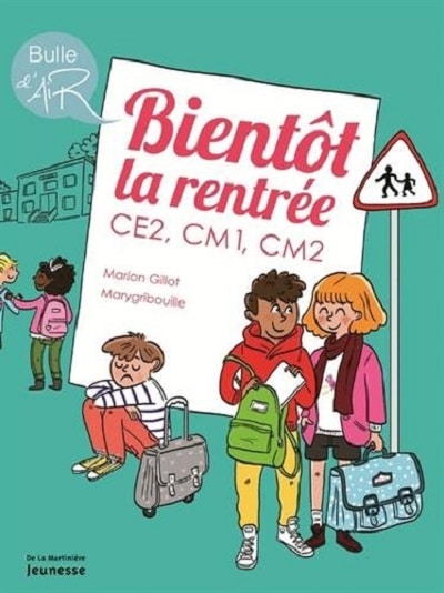 Couverture Bientôt la rentrée CE2-CM1-CM2