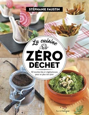 livre de recettes La cuisine zéro déchet