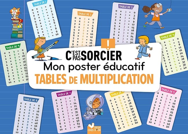 Mon poster tables de multiplications C'est pas Sorcier