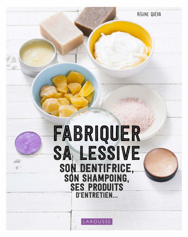 fabriquer sa lessive Larousse