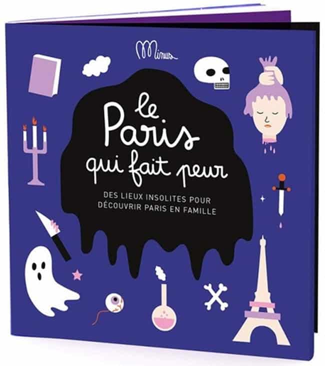 Le Paris qui fait peur, Minus Editions