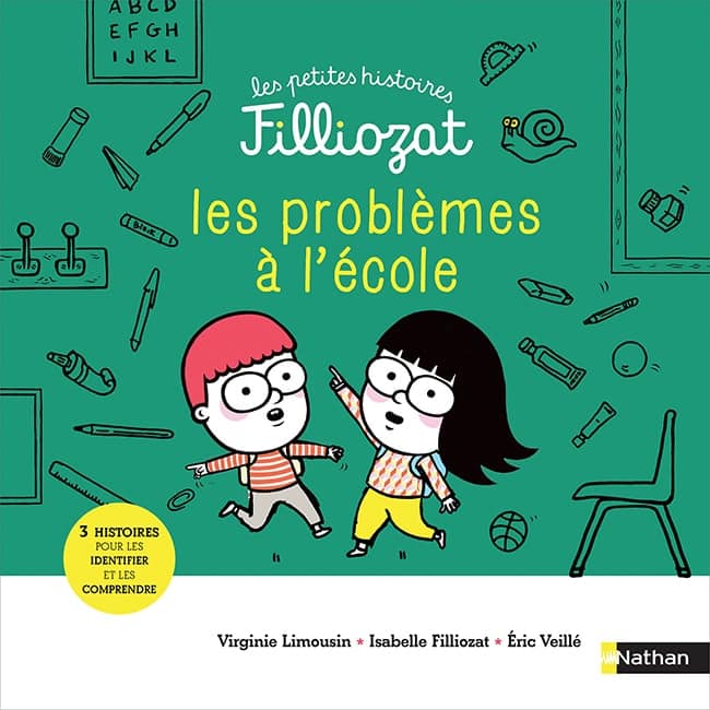 Petites histoire Filliozat Problèmes à l'école