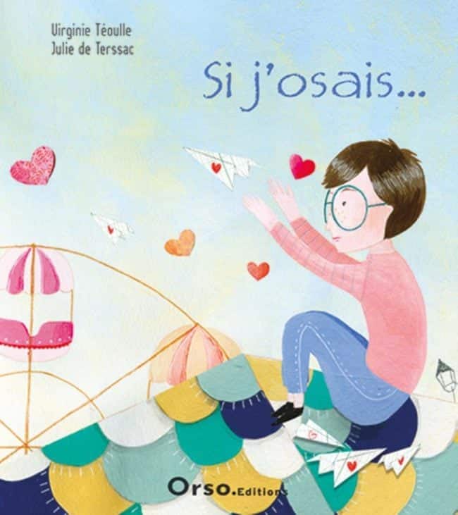 Si j'osais, livres enfant qui parlent d'amour, Virginie Teoulle