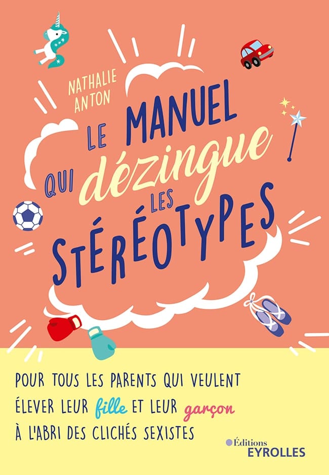 Manuel qui dézingue les stéréotypes