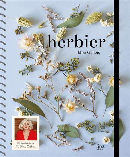 Herbier, Elisa Gallois, Et Dieu créa