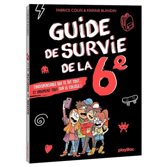 guide de survie de la 6e playbac editions