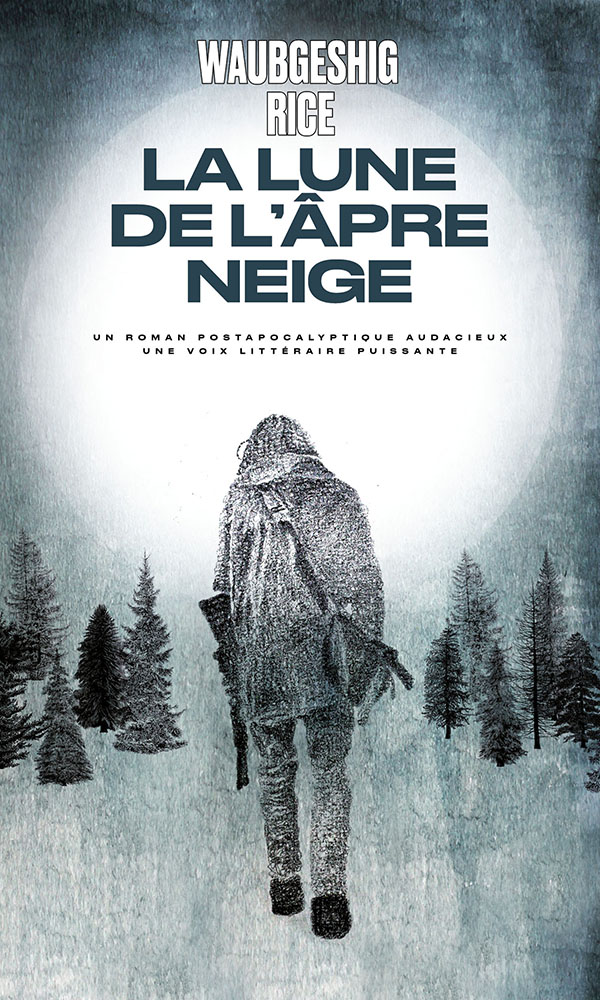 la lune de l'apre neige livre avis