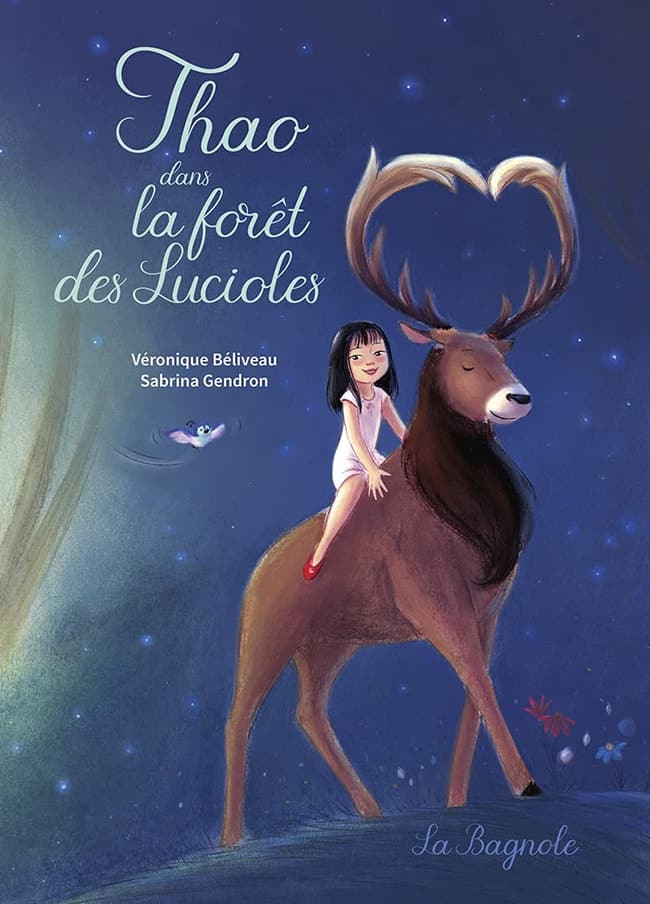 Thao et la forêt des Lucioles, Editions La Bagnole