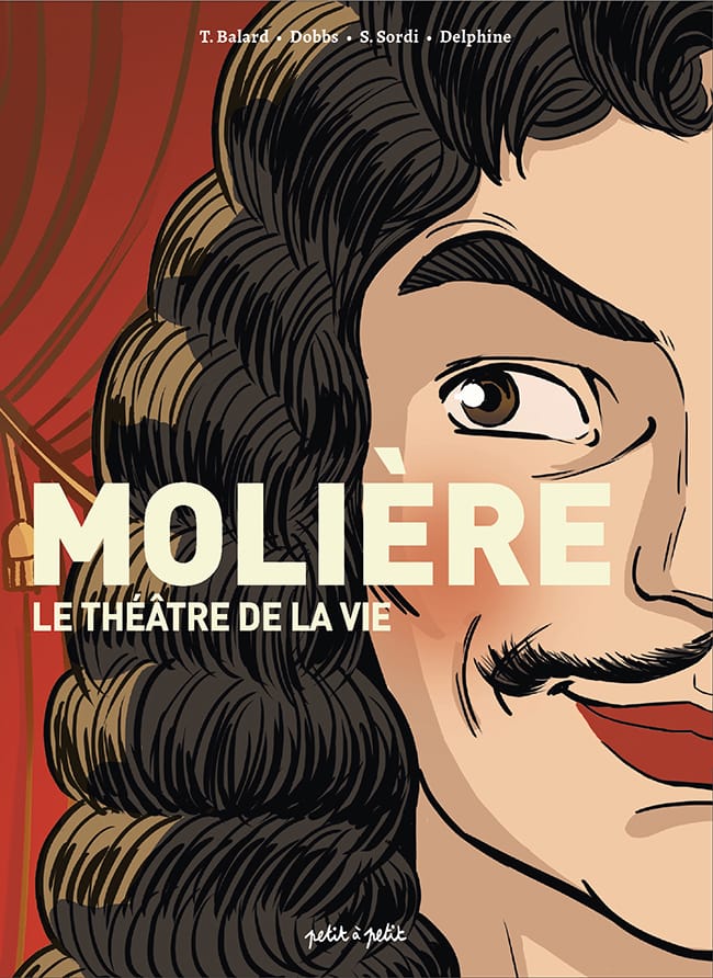 Molière le théatre de la vie