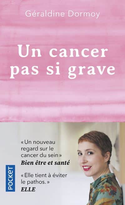 roman témoignage : "un cancer pas si grave"
