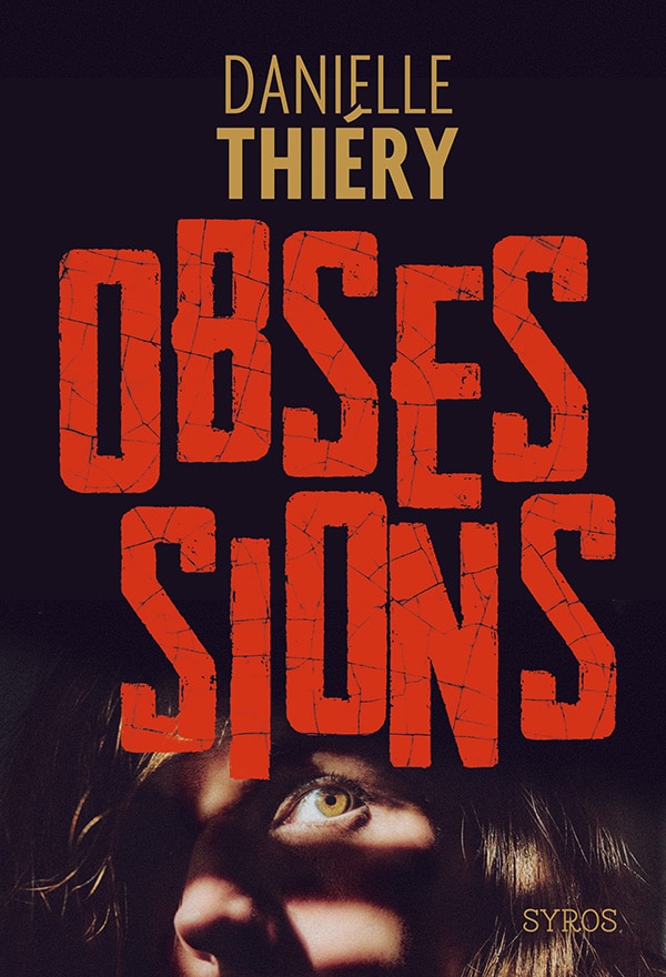 Obsessions thriller pour ado 14 ans
