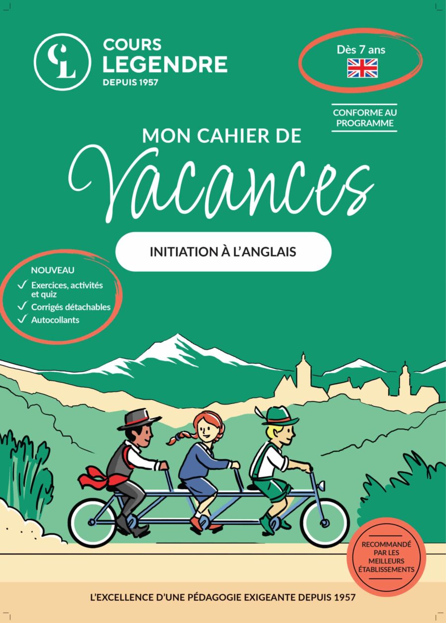 cahier de vacances initiation anglais cours legendre