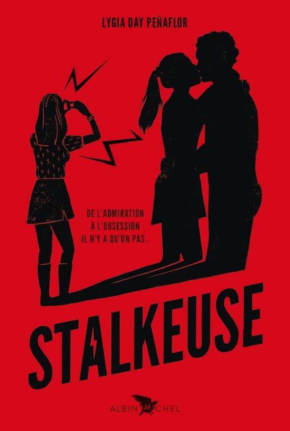 Roman ado : stalkeuse avis