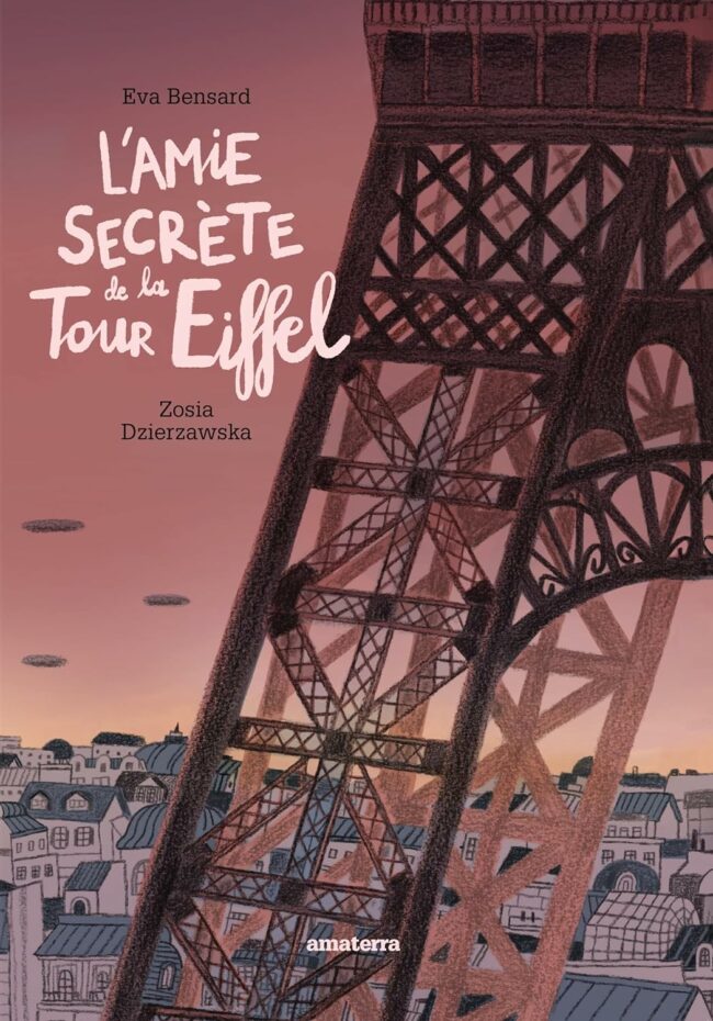 l'amie secrète de la tour eiffel livre