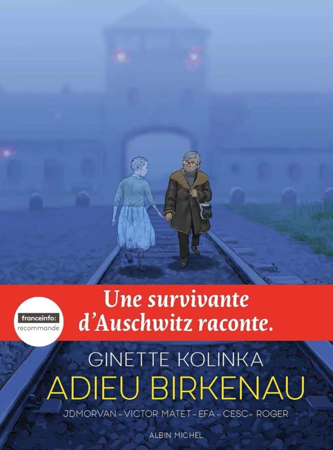 adieu birkenau bd ginette kolinka