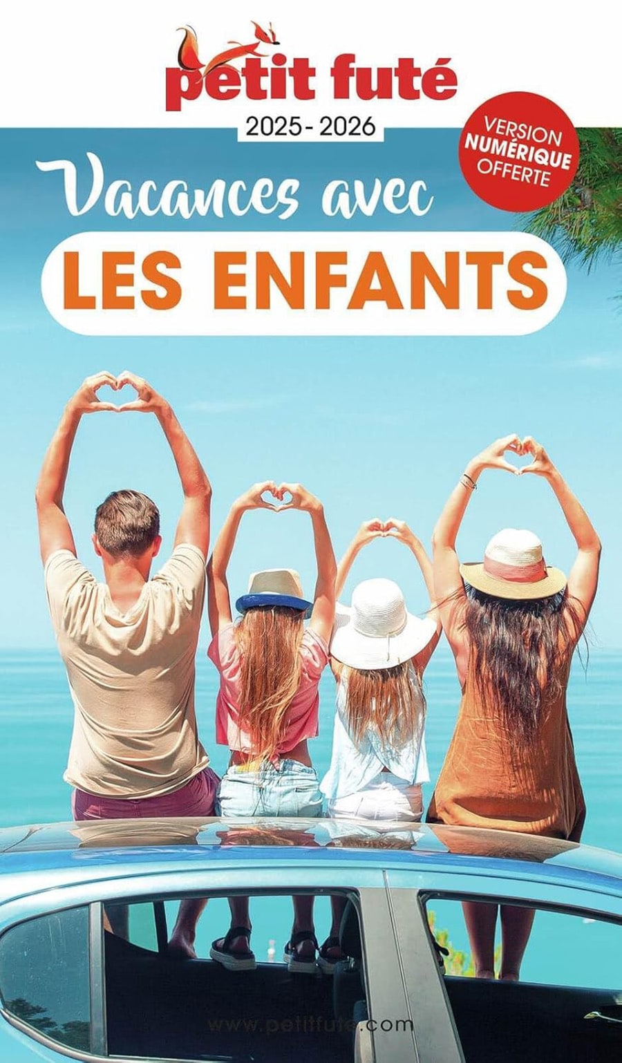 guide Petit Futé :vacances avec les enfants 2025