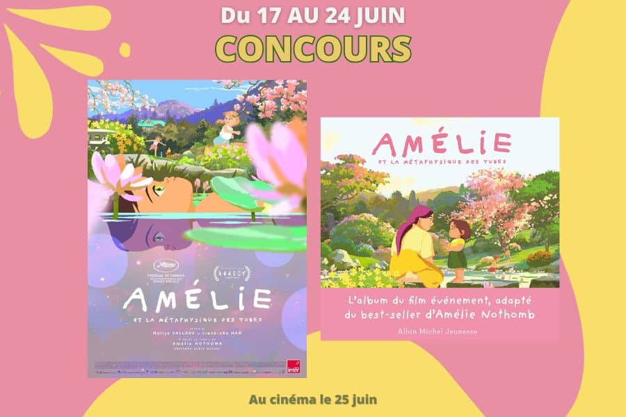 concours Amélie et la métaphysique des tubes Mafamillezen