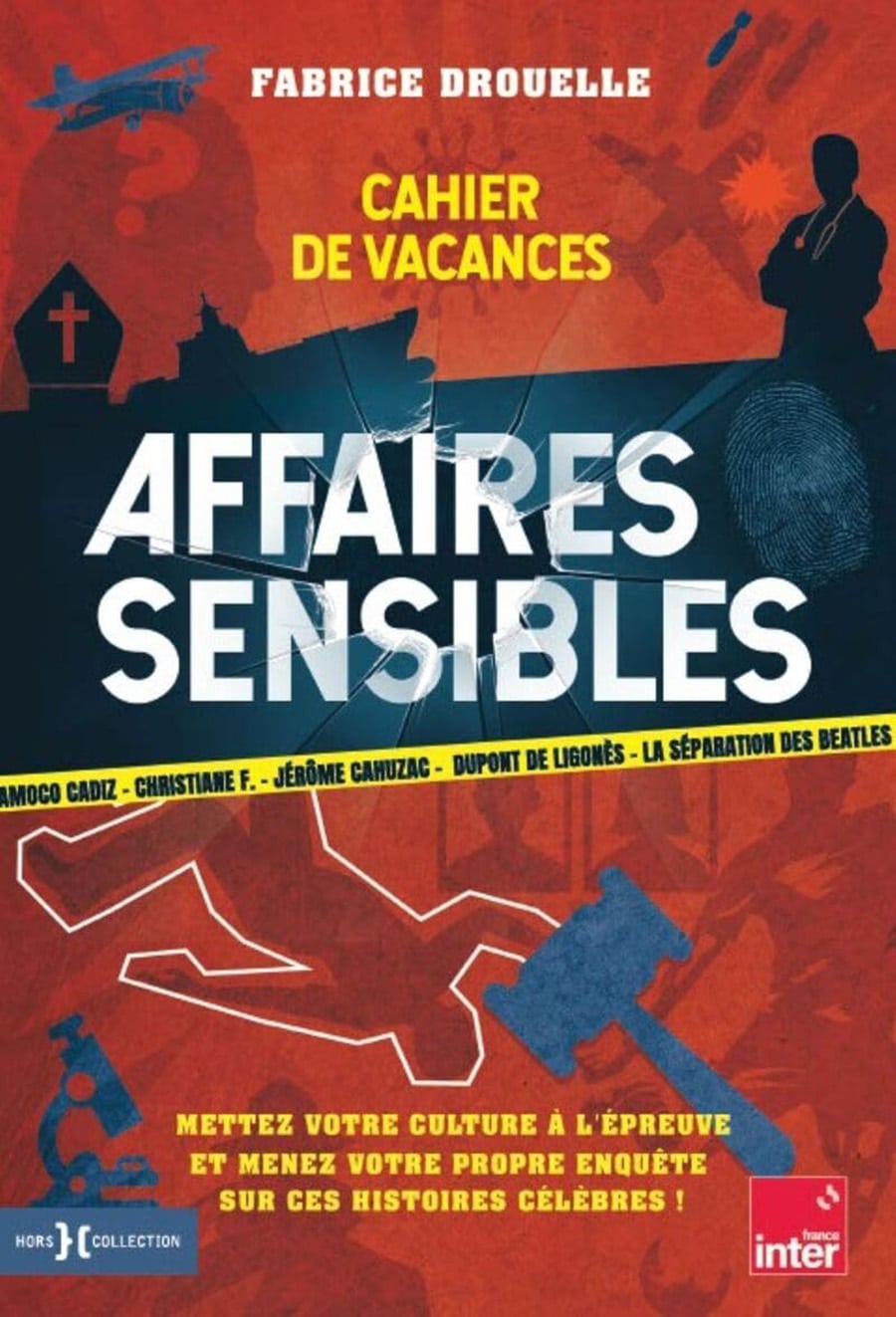 cahier de vacances affaires sensibles avis