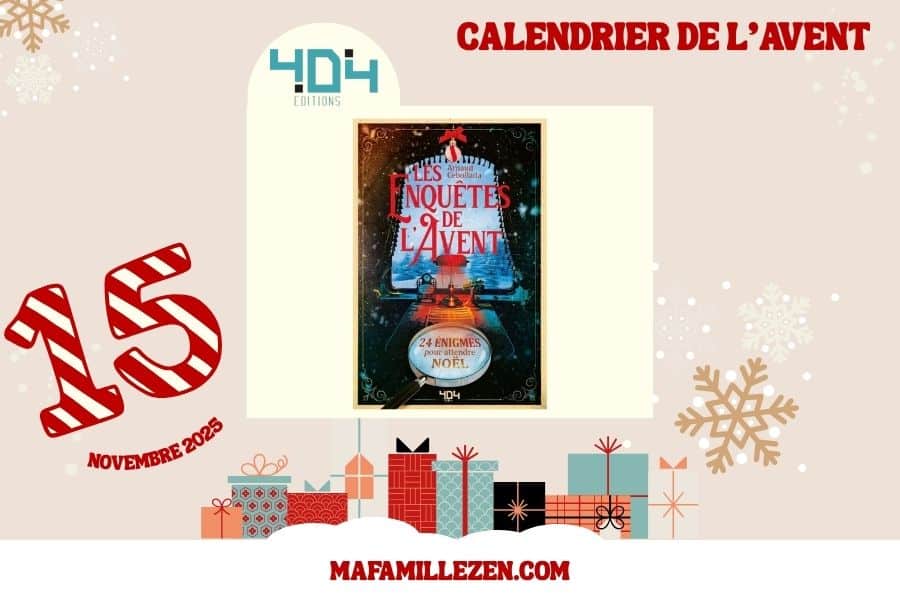 calendrier de l'avent mafamillezen J15
