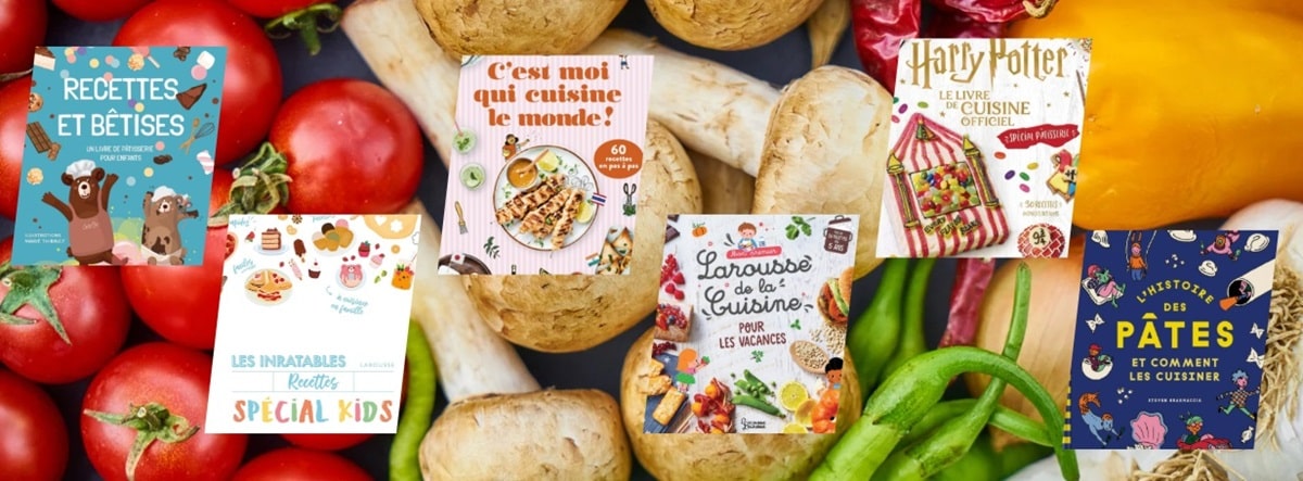 sélection de livres de cuisine pour enfants - recettes faciles
