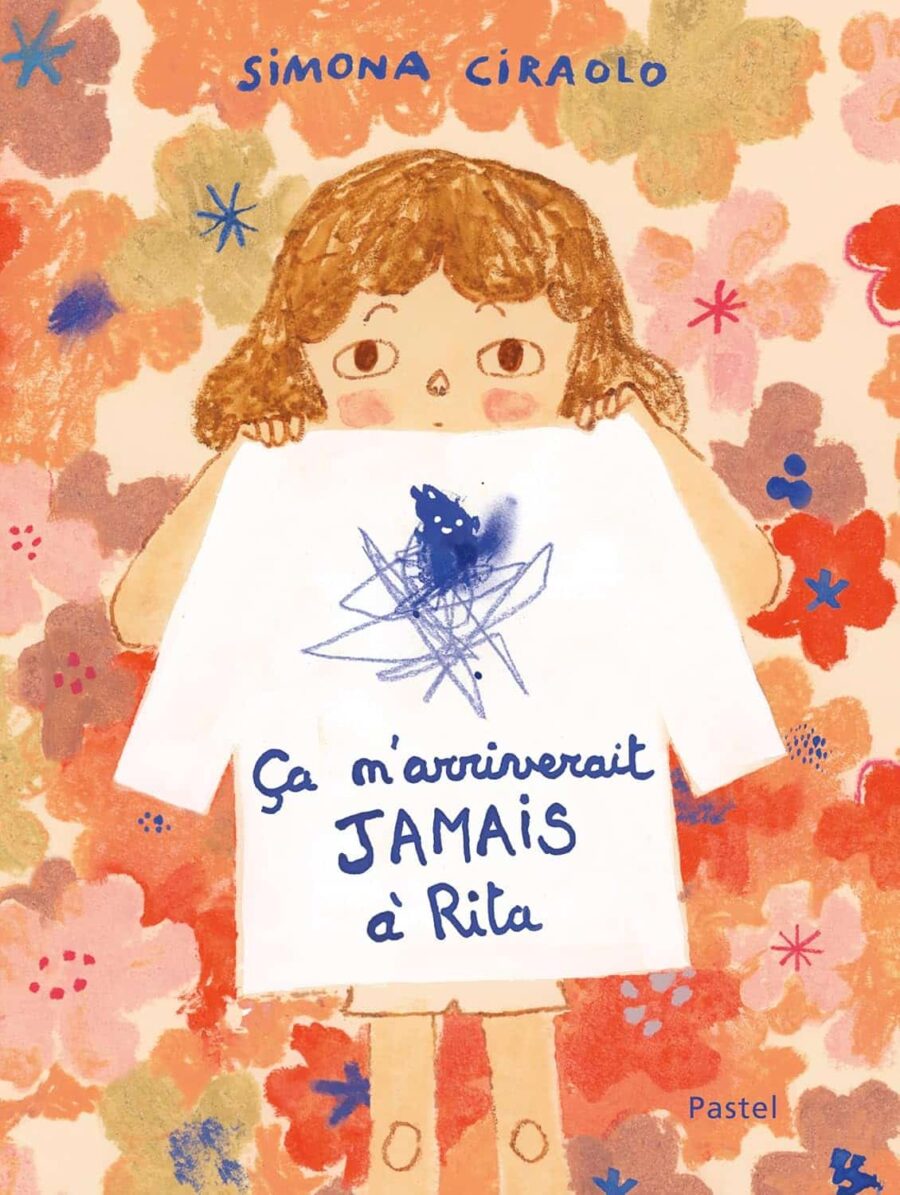 Album Ça n'arriverait jamais à Rita – Ciraolo, Pastel