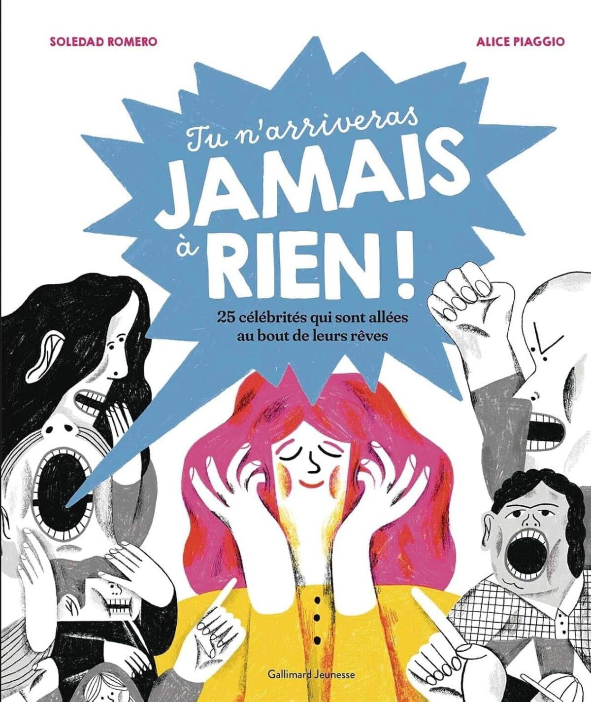 Album Tu n'arriveras jamais à rien – Romero, Gallimard Jeunesse