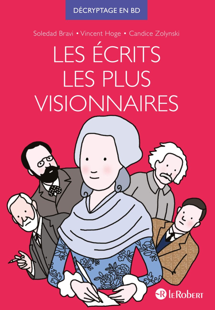 le programme philo en BD Les écrits les plus visionnaires Le Robert