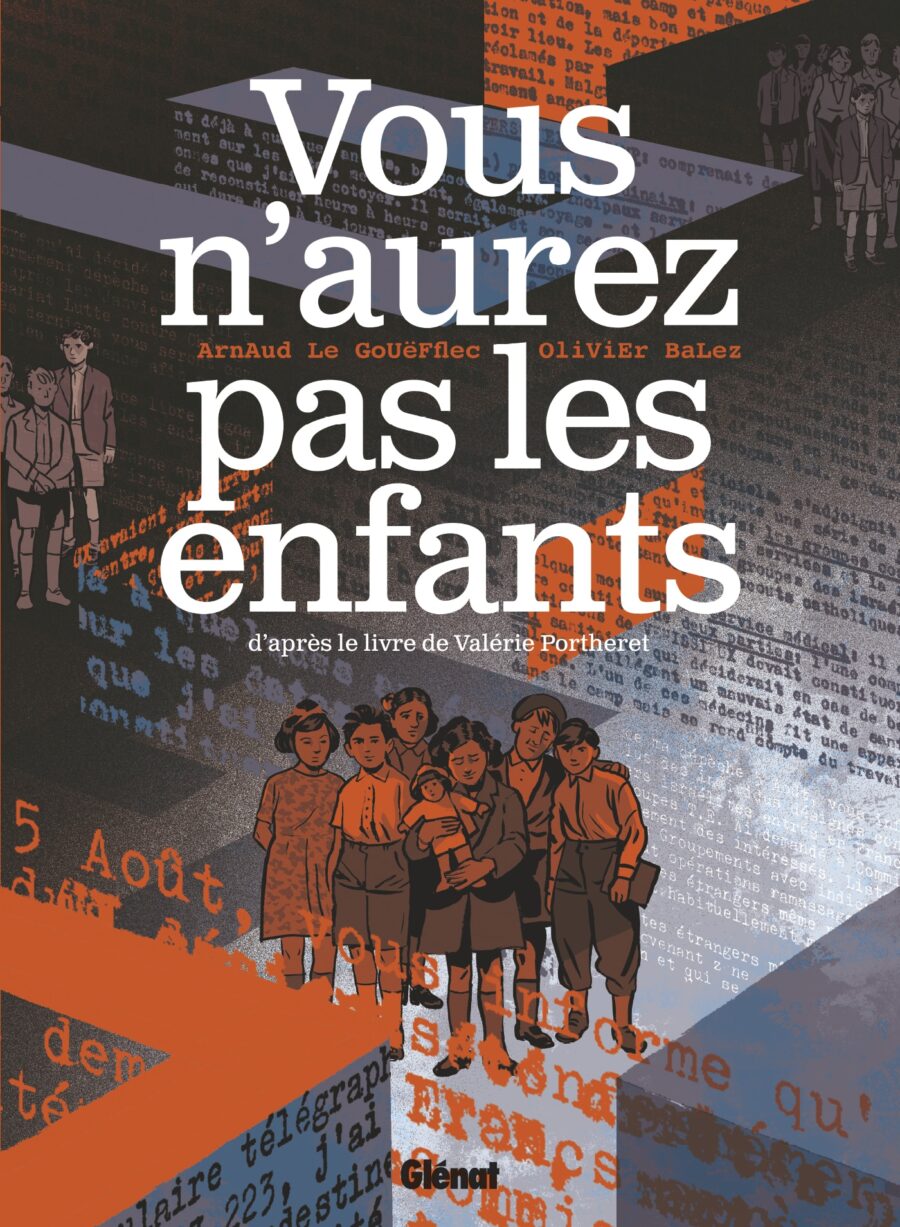 histoire des enfants de venissieux en bd Vous n’aurez pas les enfants bd