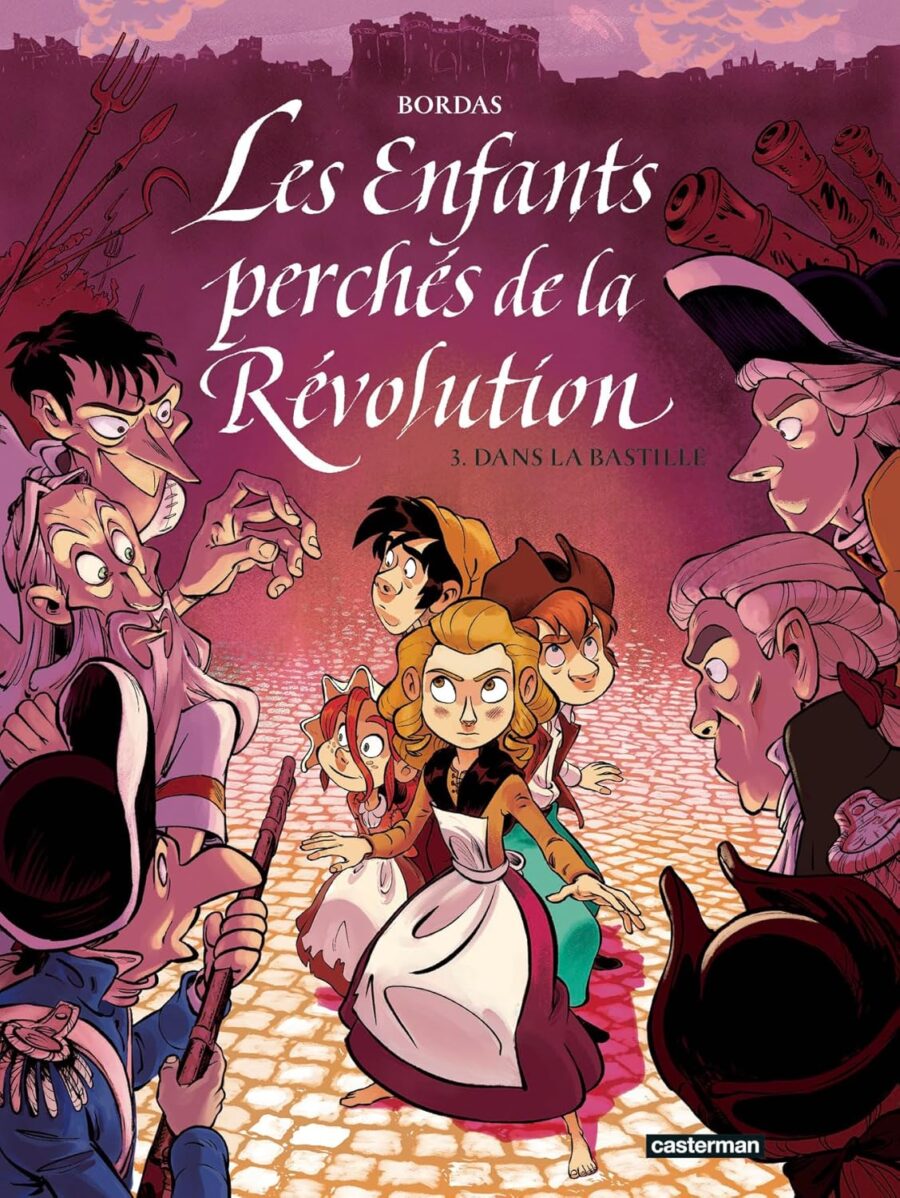 la révolution française en bd Les enfants perchés de la Révolution tome 3