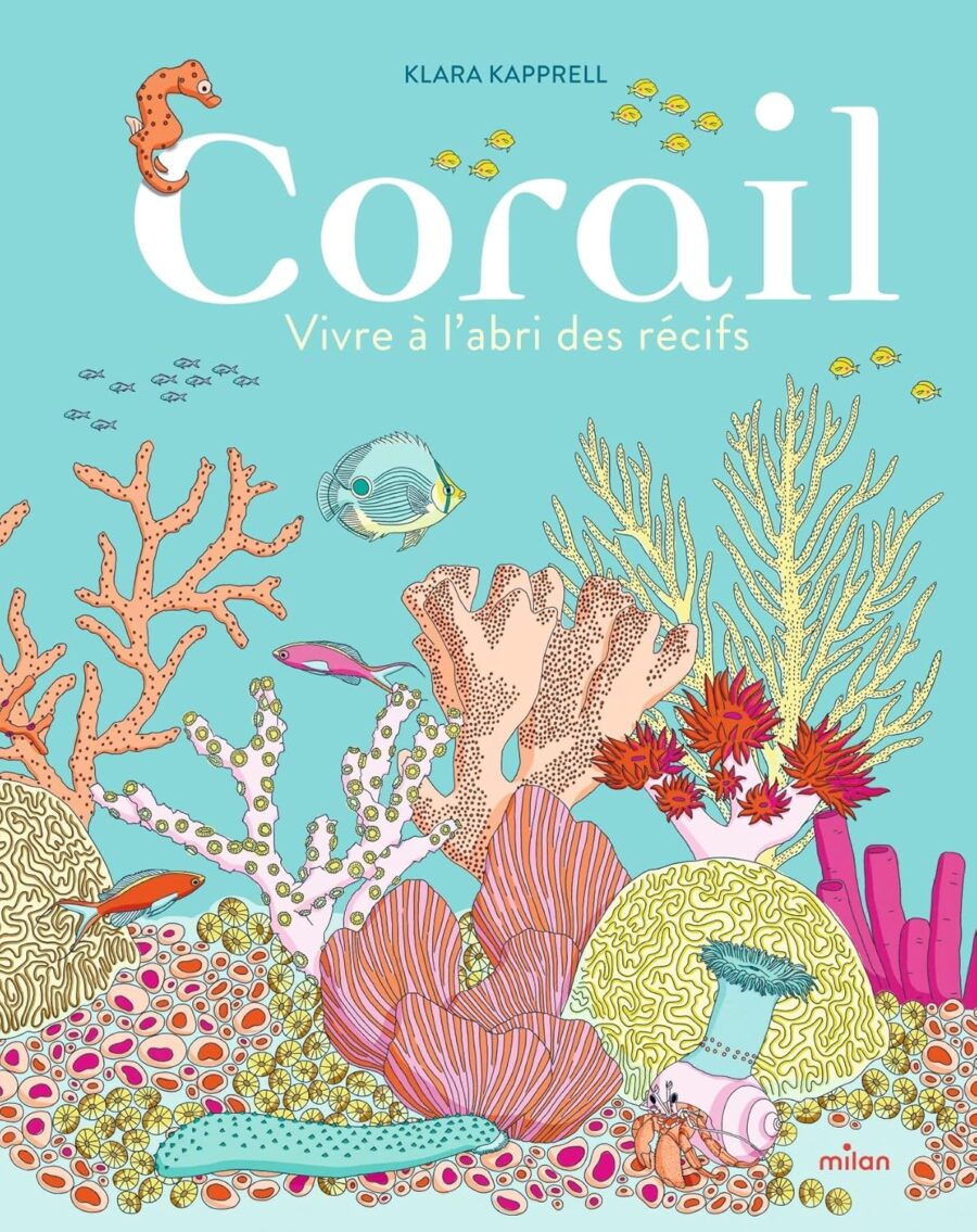 corail vivre à l'abri des récifs livre avis
