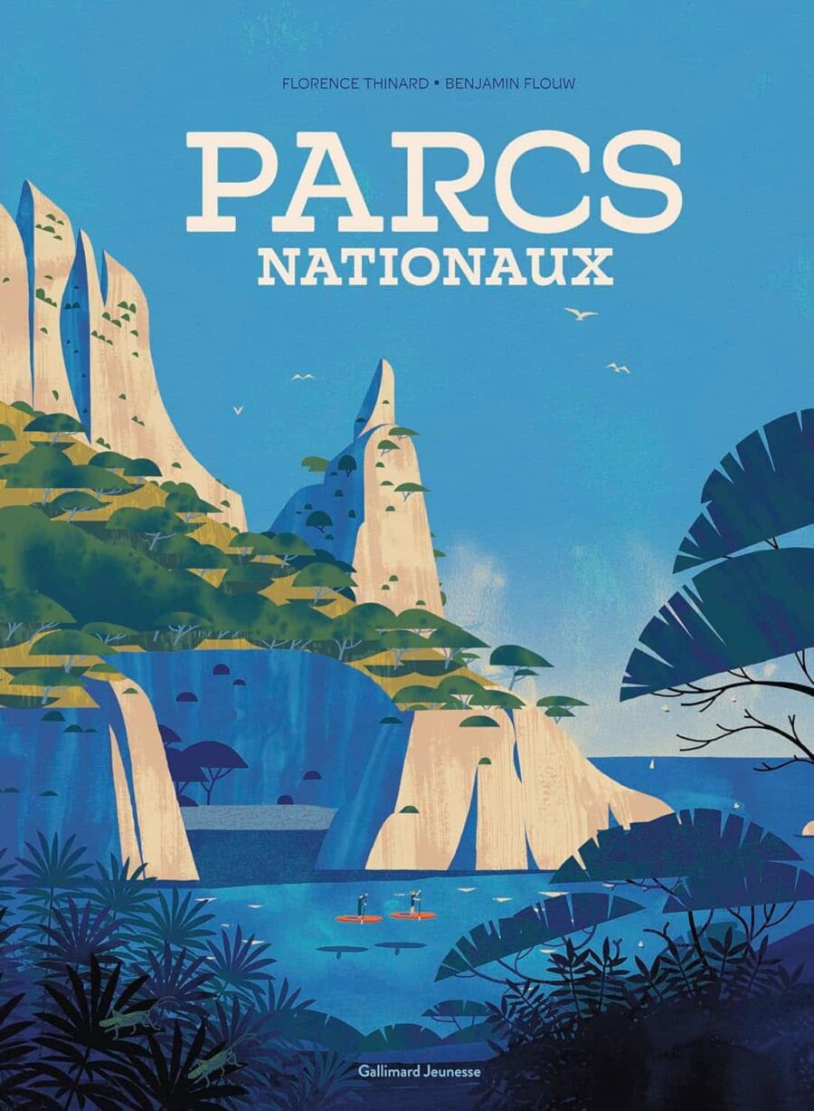 parcs nationaux livre gallimard jeunesse avis