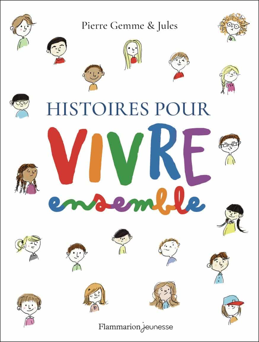 livre histoires pour vivre ensemble avis
